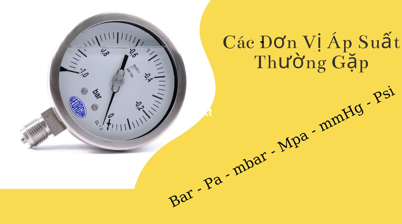 Các đơn vị đo áp suất bar - psi - mpa - pa