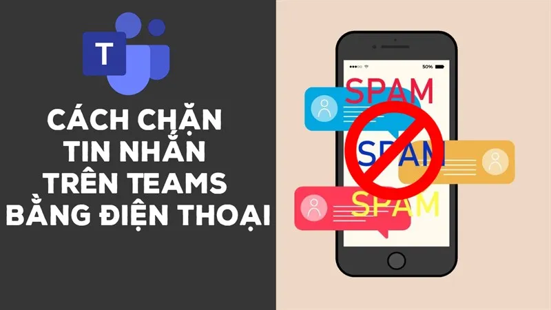 Cách chặn tin nhắn trên Teams