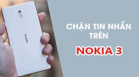 cach chan tin nhan tren nokia 3