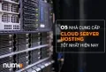 5 Nhà Cung Cấp Cloud Server Hosting Tốt Nhất Hiện Nay