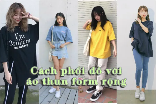 cách phối đồ với áo thun form rộng