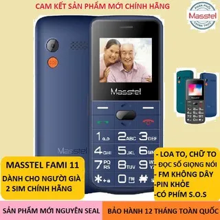 điện thoại masstel  A331, FAMI 11 (dành cho người già ) loa to, chữ to, pin siêu khỏe - mới bảo hành chính hãng 12 thán