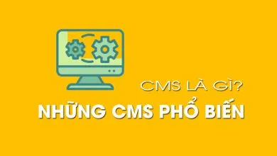 những CMS phổ biến