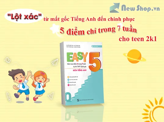 Vá»›i EASY 5, Láº¥y 5 Äiá»ƒm Tiáº¿ng Anh Thi THPT Quá»‘c Gia 2019 Chá»‰ LÃ Chyá»‡n Nhá»