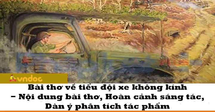 Bài thơ về tiểu đội xe không kính - Nội dung bài ... - VnDoc.com