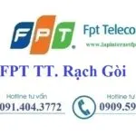 Lắp Đặt Internet FPT Thị Trấn Rạch Gòi Ở Châu Thành A Hậu Giang