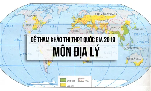 ĐỀ THAM KHẢO THI THPT QUỐC GIA 2019 MÔN ĐỊA LÍ