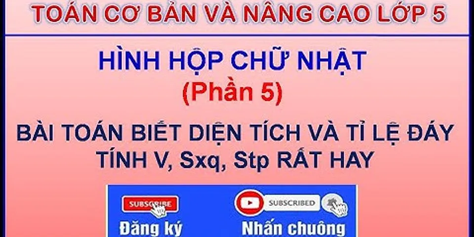 Bài tập nâng cao về diện tích xung quanh và diện tích toàn phần của hình hộp chữ nhật