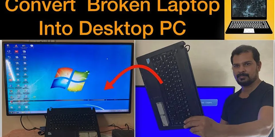 Broken laptop into desktop