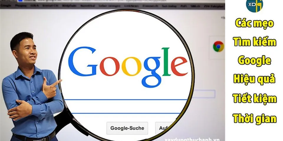 Các mẹo tìm kiếm nhanh trên Google