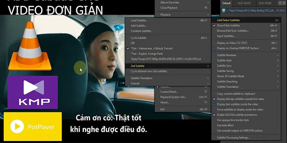 Cách add sub vào phim trong Windows Media Player