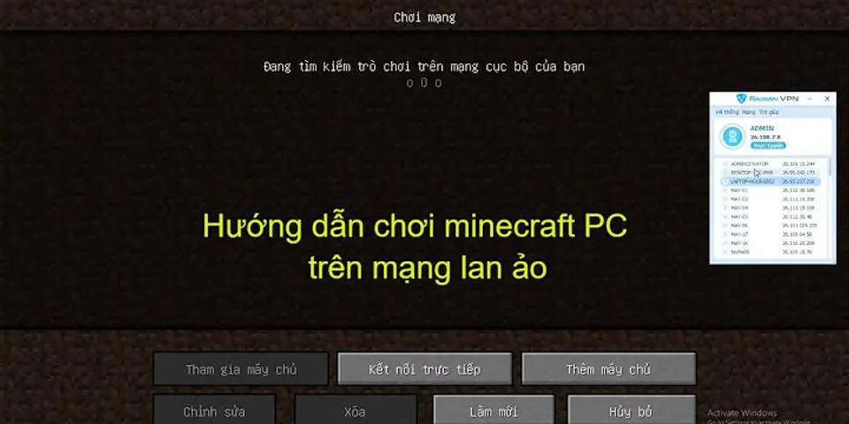 Cách chơi chung Minecraft PC cùng mạng