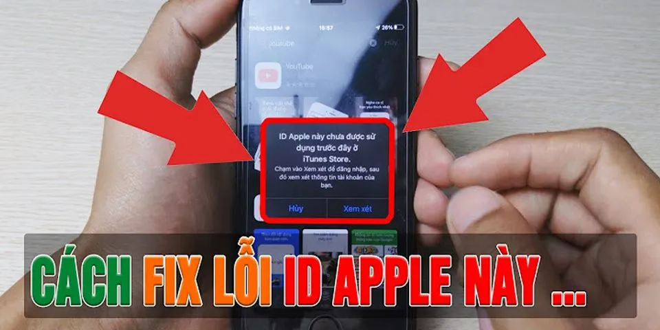 Cách hoàn tất ID Apple để tải ứng dụng