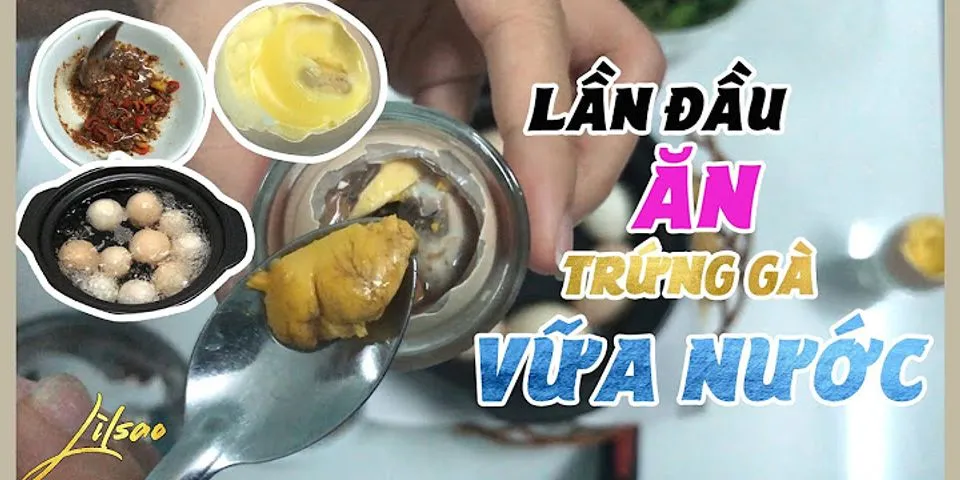 Cách làm trứng gà vữa