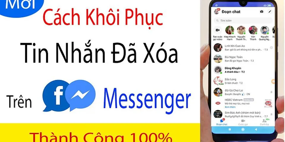Cách lấy lại tin nhắn Messenger đã xóa trên iPhone