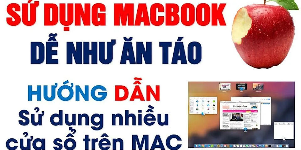 Cách mở 2 Tab cùng lúc trên Macbook