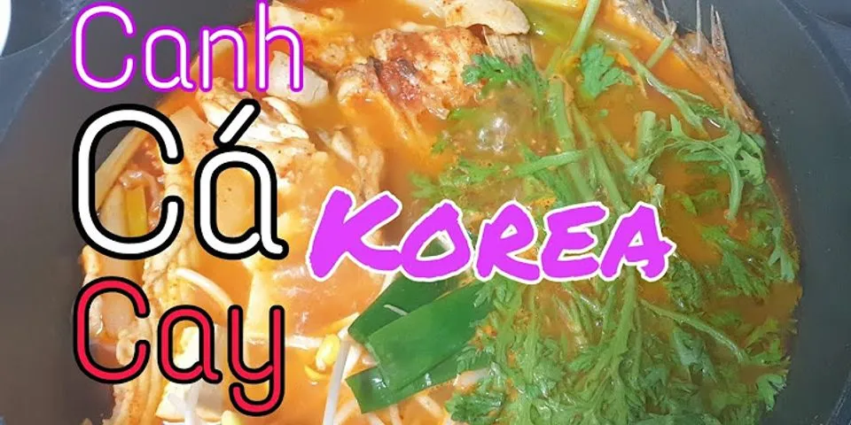 Cách nấu canh trứng cá Hàn Quốc