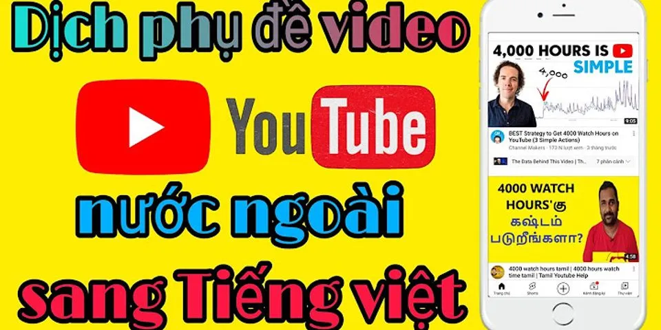 Cách xem phụ de tiếng Việt trên Youtube Android