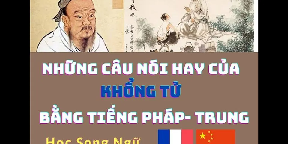 Câu nói của Khổng Tử bằng tiếng Trung