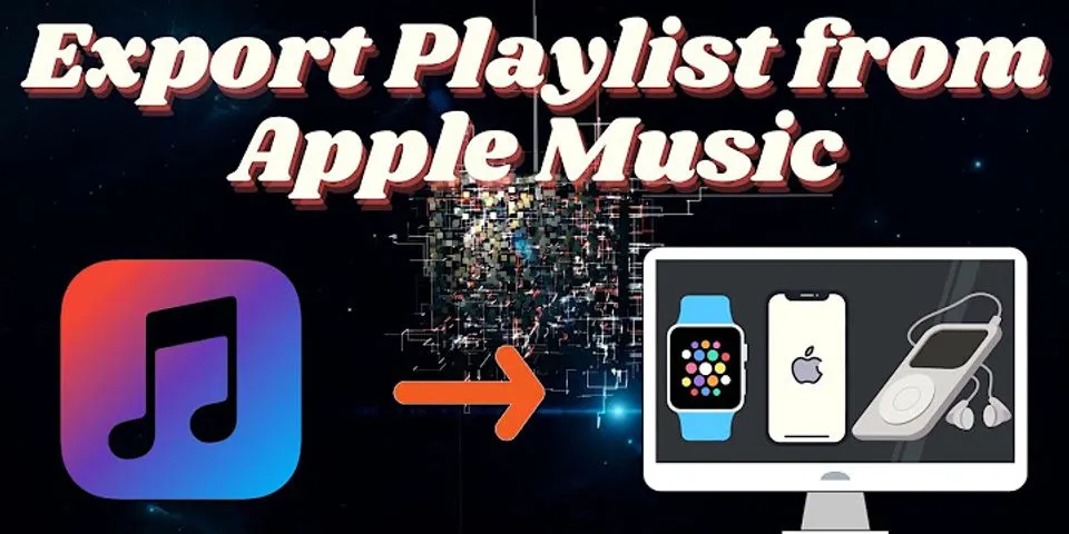Export Apple Music playlist to CSV