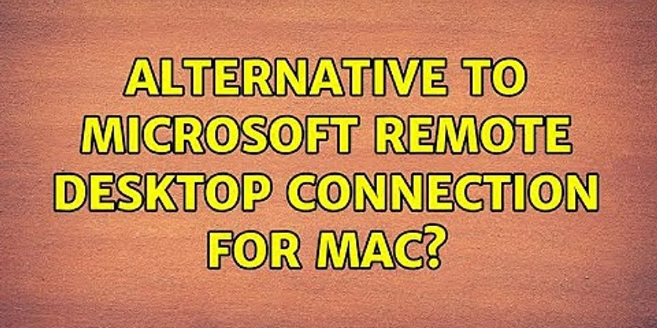 Microsoft remote Desktop alternative Mac