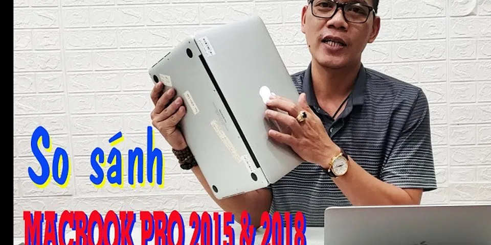 Năm 2022 có nên mua Macbook Pro 2015