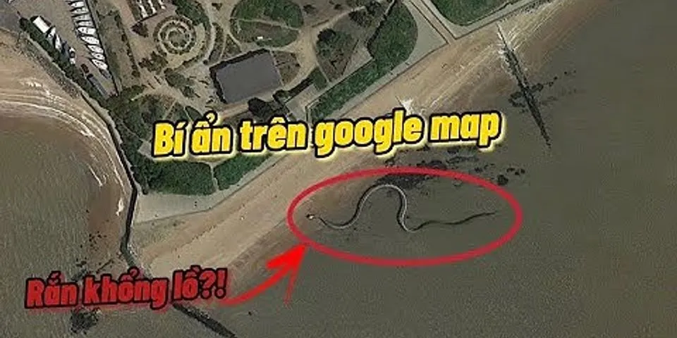 Những tọa độ thú vị trên Google map