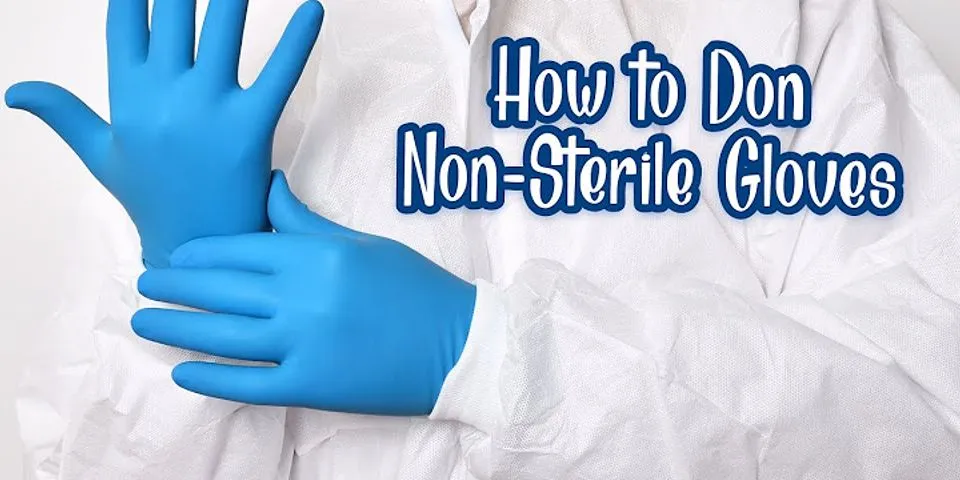 Non Sterile Gloves là gì