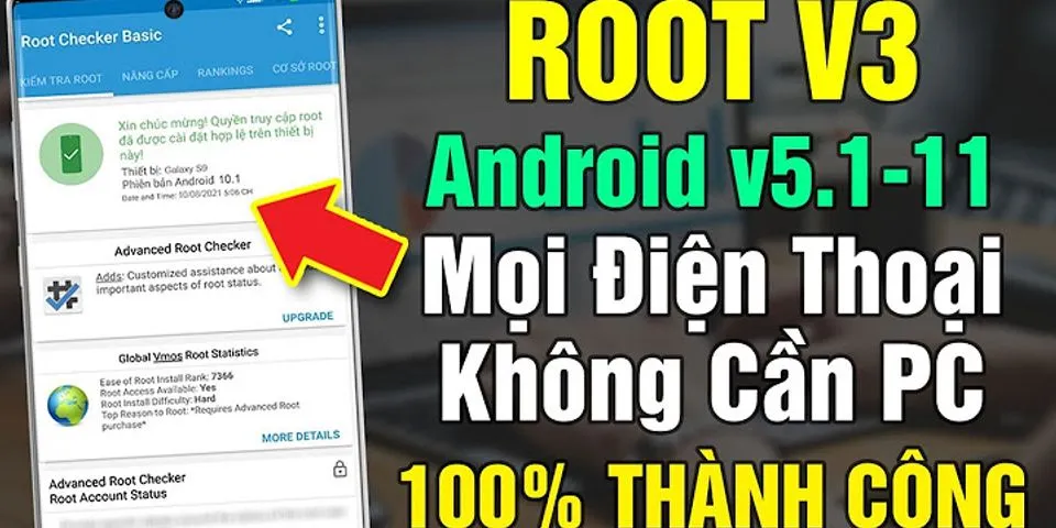 Root Android 100 thành công