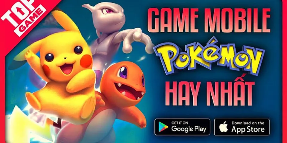Trò chơi bắt Pokemon miễn phí