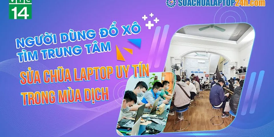 Trung tâm sửa chữa laptop Nguyễn An Ninh Kiều Cần Thơ