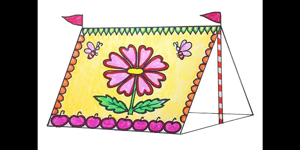 Vẽ tranh trang trí lều trại lớp 8 ĐƠN GIẢN