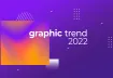 [Infographic] 12 xu hướng thiết kế đồ họa sáng tạo trong năm 2022