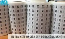 In tem size, tem số dán giày dép dùng công nghệ in gì?