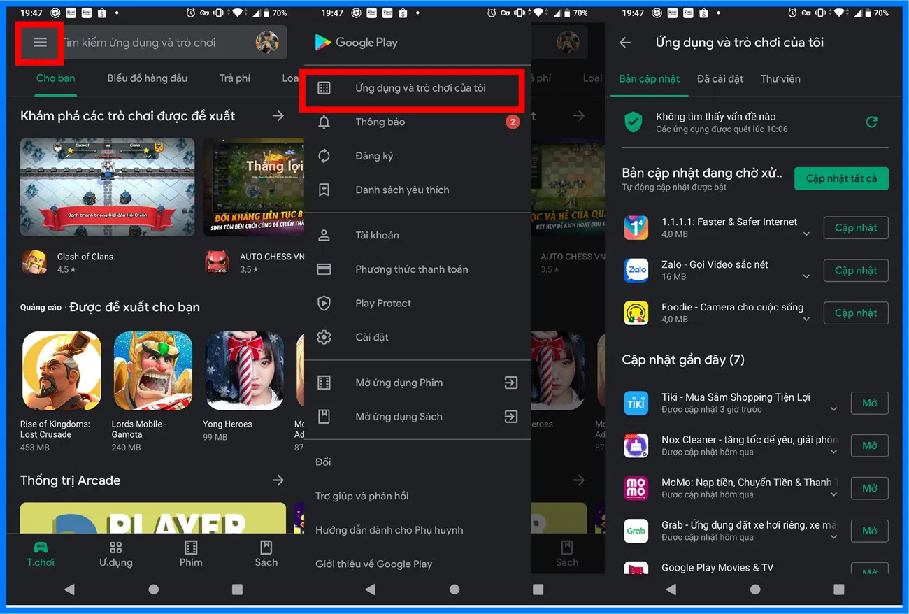 Mở ứng dụng CH Play  chọn 3 sọc ngang phía trên bên trái  Ứng dụng và trò chơi của tôi và cập nhật YouTube