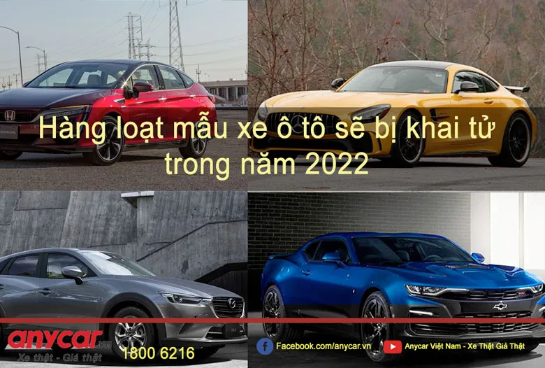 Hàng loạt mẫu xe ô tô sẽ bị khai tử trong năm 2022